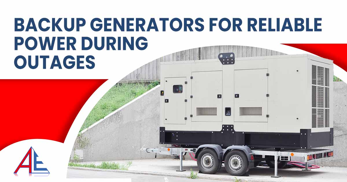 Backup Generators for Reliable Power During Outages Image of a backup generator, featuring Anderson Lighting & Electric and highlighting the importance of backup generators for reliable power during outages.
