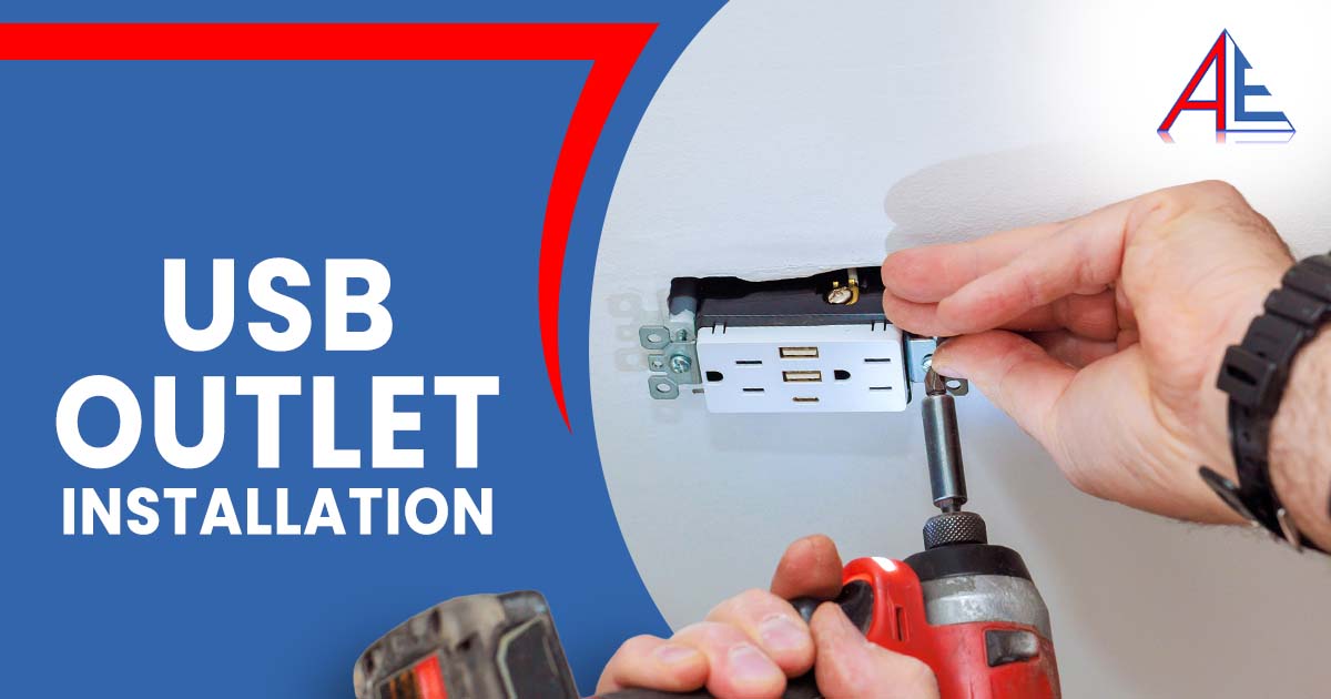 Image of an individual installing a wall outlet with built-in USB ports, featuring Anderson Lighting & Electric and highlighting professional USB outlet installation services.